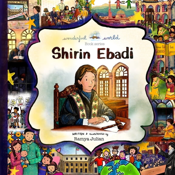 Shirin Ebadi - A Biography in Rhyme, (Paperback)