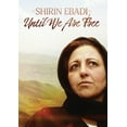 thumbnail image 1 of Shirin Ebadi: Until We Are Free, 1 of 1