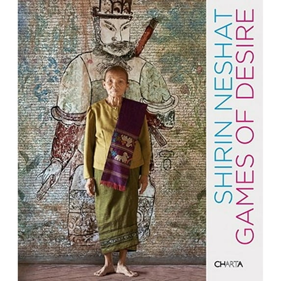 Pre-Owned Shirin Neshat: Games of Desire (Paperback) 8881587599 9788881587599
