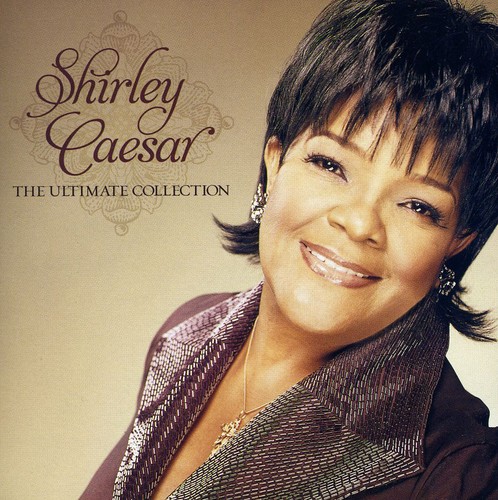 Shirley Caesar - The Ultimate Collection - Christian / Gospel - CD - image 1 of 2