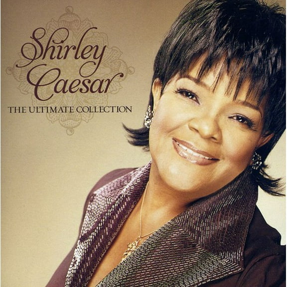 Shirley Caesar - The Ultimate Collection - Music & Performance - CD