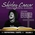 thumbnail image 1 of Shirley Caesar - Timeless Gospel Classics, Vol. 2 - Music & Performance - CD, 1 of 1