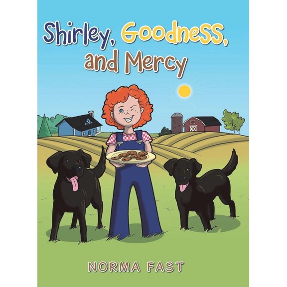 Shirley, Goodness, and Mercy, (Hardcover)