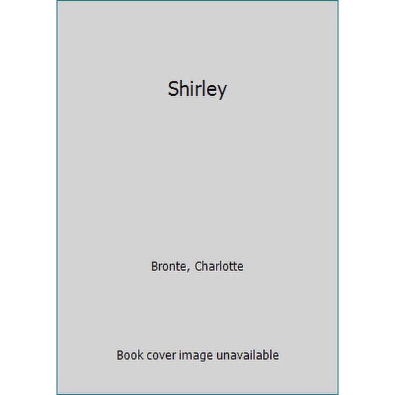 Pre-Owned Shirley (Paperback) 1420963996 9781420963991