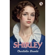 Shirley, (Paperback)