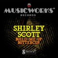 thumbnail image 1 of Shirley Scott - Build Me Up Buttercup - Music & Performance - CD, 1 of 1