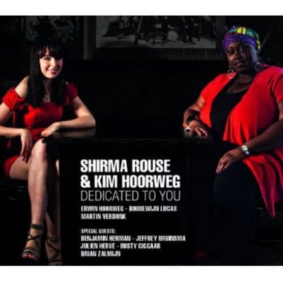 Shirma Rouse & Kim Hoorweg - Dedicated To You - Music & Performance - CD