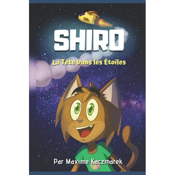 Shiro: La Tête Dans les Ãtoiles, (Paperback)