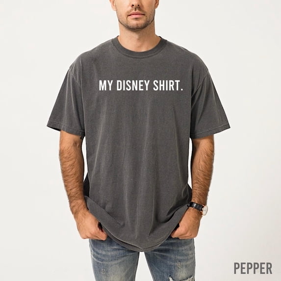 Shirt, My Disney Shirt, Mens Disney World Shirt, Funny Disney Shirt, Vacation Shirt, Mens Disney T-Shirt, Disney Humor