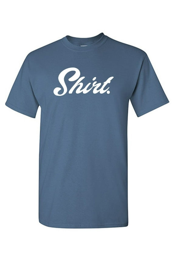 Shirt Sarcastic Humor Graphic Tees Gift For Mens Novelty Funny T Shirt