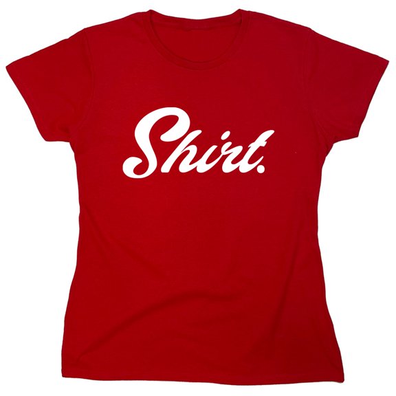 Shirt Sarcastic Humor Novelty Funny Women's Casual Tees