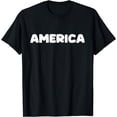 thumbnail image 1 of Shirt That Says America T-Shirt, 1 of 4