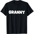 thumbnail image 1 of Shirt That Says Granny T-Shirt, 1 of 3