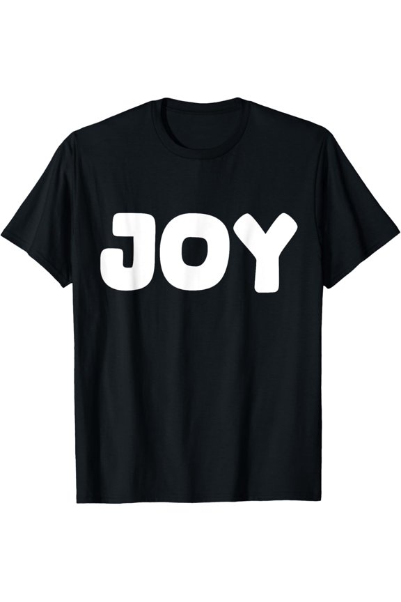 Shirt That Says Joy T-Shirt