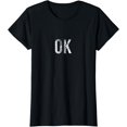 thumbnail image 1 of Shirt That Says OK T-Shirt, 1 of 3