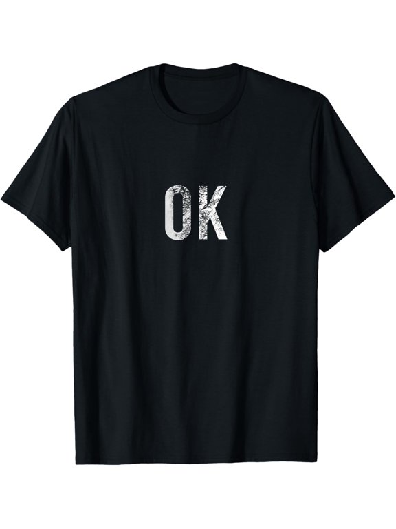 Shirt That Says OK T-ShirtMen and women, Black T-shirt, size: Extra large