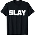 thumbnail image 1 of Shirt That Says Slay T-Shirt, 1 of 3