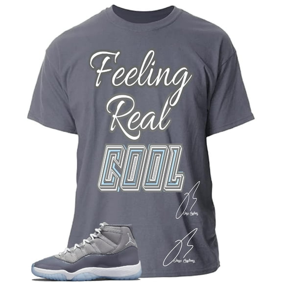 Shirt To Match Jordan 11 Cool Grey,Feeling Real Cool Graphic Tee (S, Grey)