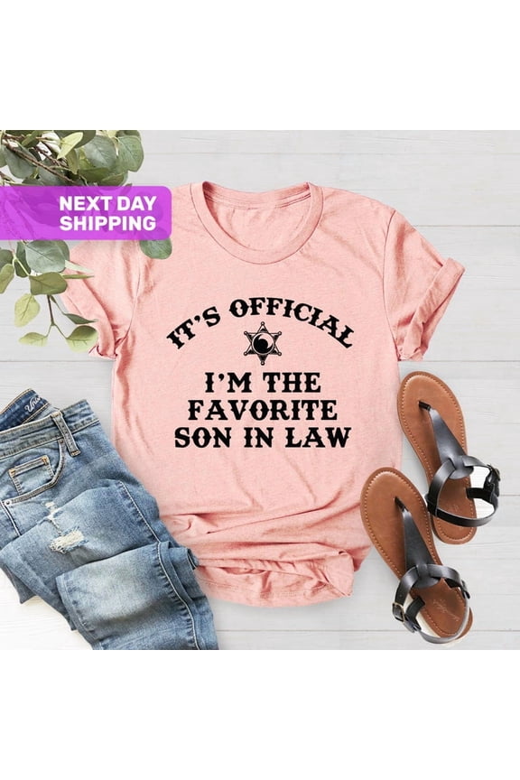 Shirt for Son In Law, Wedding Gift from Mother Father In Law, It's T-shirt, Son in Law, Favorite Son In Law T-shirt All Size S-5Xl