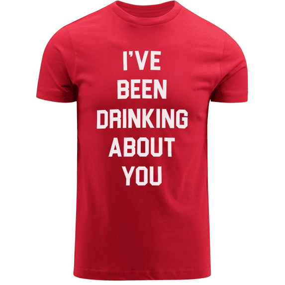 ShirtBANC Cheers To Love Mens Ive Been Drinking About You Shirt Bar Anthem Tee