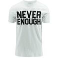 thumbnail image 1 of ShirtBANC Hustler Mindset Mens Never Enough Shirt Relentless Motivation Tee, 1 of 5