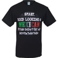 thumbnail image 1 of ShirtBANC Smart Good Looking and Mexican Shirt Funny Spanish Tee, 1 of 7