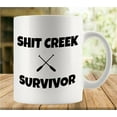 thumbnail image 1 of Shit Creek Survivor Mug | Ceramic Coffee Cup | Decorative Home Kitchen Drinkwear | Funny Birthday Christmas Gift, 1 of 6