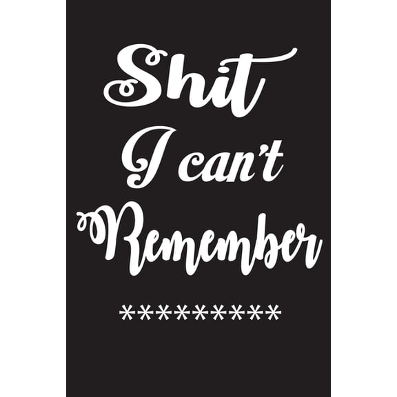 Shit I can't remember: Personal Internet Address logbookz (Paperback)