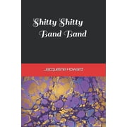 Shitty Shitty Band Band, Paperback