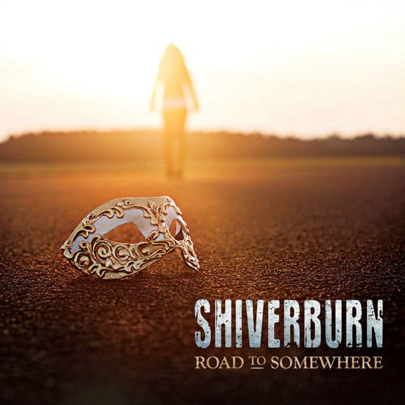 Shiverburn - Road To Somewhere - Music & Performance - CD