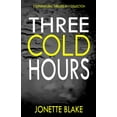 thumbnail image 1 of Shivers Novellas: Three Cold Hours (Paperback), 1 of 1