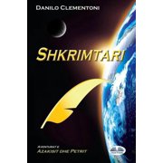 Aventurat E Azakisit Dhe Petrit Shkrimtari - Aventurat E Azakisit Dhe Petrit, Paperback