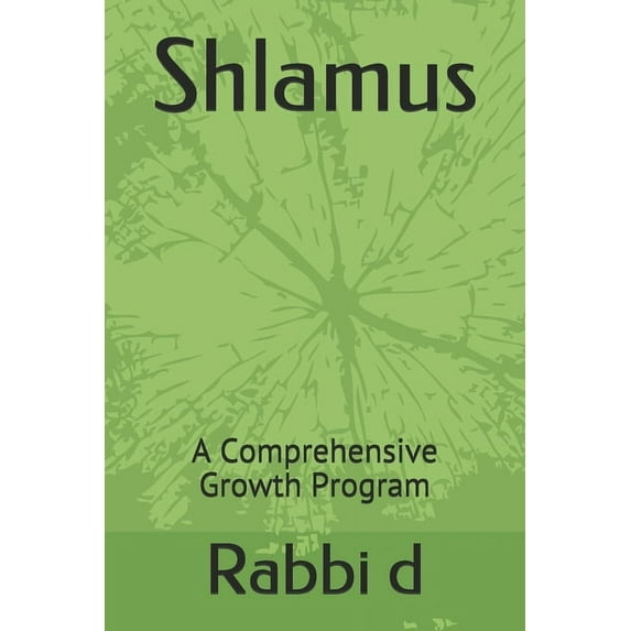 Shlamus: A Comprehensive Growth Program, (Paperback)