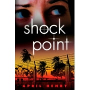 APRIL HENRY Shock Point (Paperback)