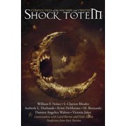 Shock Totem 7 Curious Tales of the Macabre and Twisted Paperback by Kristi Demeester, Dominik Parisien, Laird Barron
