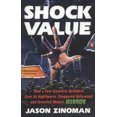 thumbnail image 1 of Pre-Owned Shock Value: How a Few Eccentric Outsiders Gave Us Nightmares, Conquered Hollywood, and Invented Modern Horror (Paperback) 0143121367 9780143121367, 1 of 1