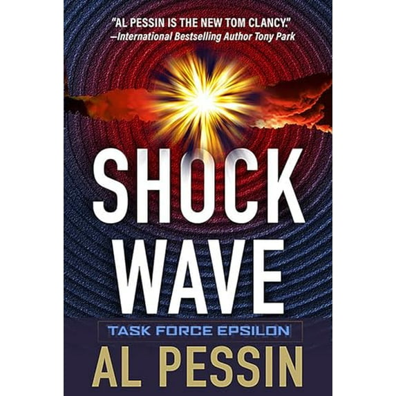 Pre-Owned Shock Wave A Task Force Epsilon Thriller Paperback Al Pessin