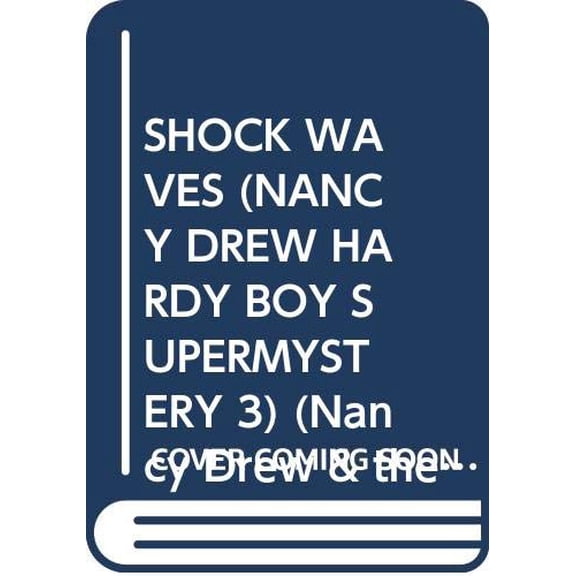Pre-Owned Shock Waves (Nancy Drew & Hardy Boys Super Mysteries #3) (Paperback) 0671743937 9780671743932