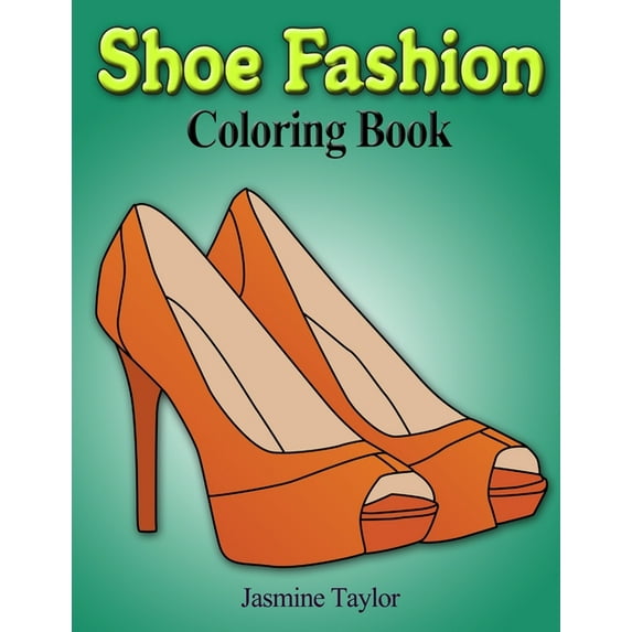 Shoe Fashion Coloring Book, (Paperback)