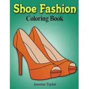 Shoe Fashion Coloring Book, Paperback
