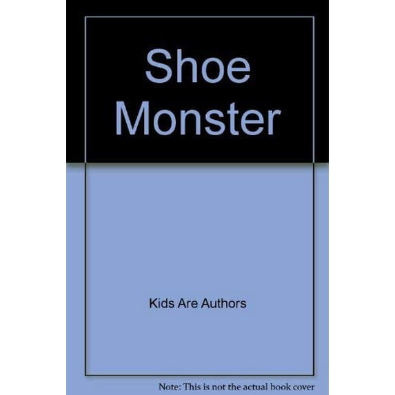 Pre-Owned The Shoe Monster (Paperback) 9780874066876