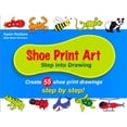 thumbnail image 1 of Pre-Owned Shoe Print Art: Step Into Drawing: Create 55 Shoe Print Drawings Step by Step! (Paperback) 0971144117 9780971144118, 1 of 1