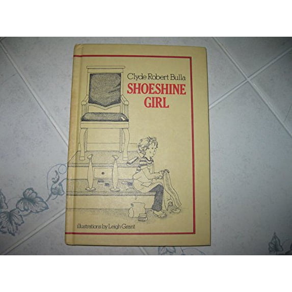 Pre-Owned Shoeshine girl Hardcover Clyde Robert Bulla