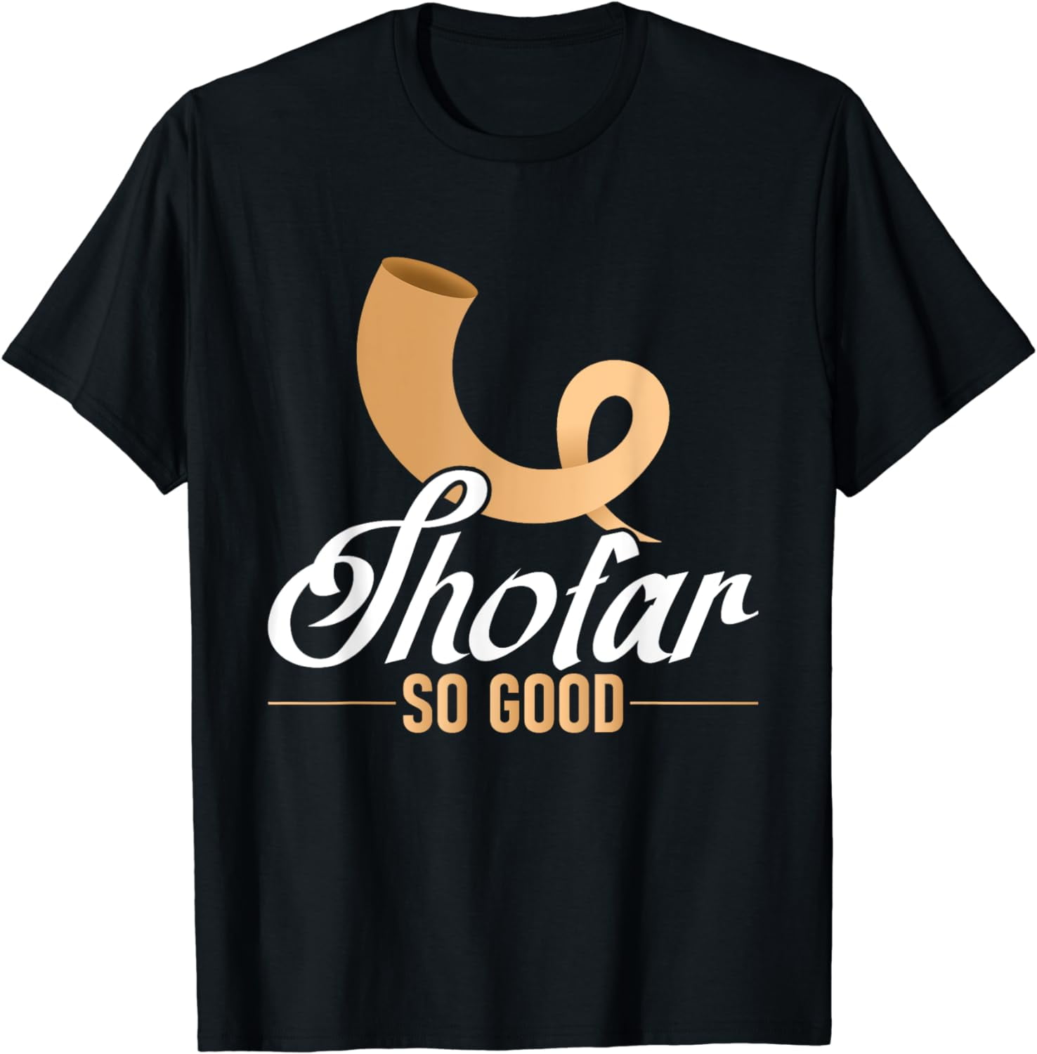 Shofar So Good Jewish Hebrew Passover Hebrew Pesah TShirt