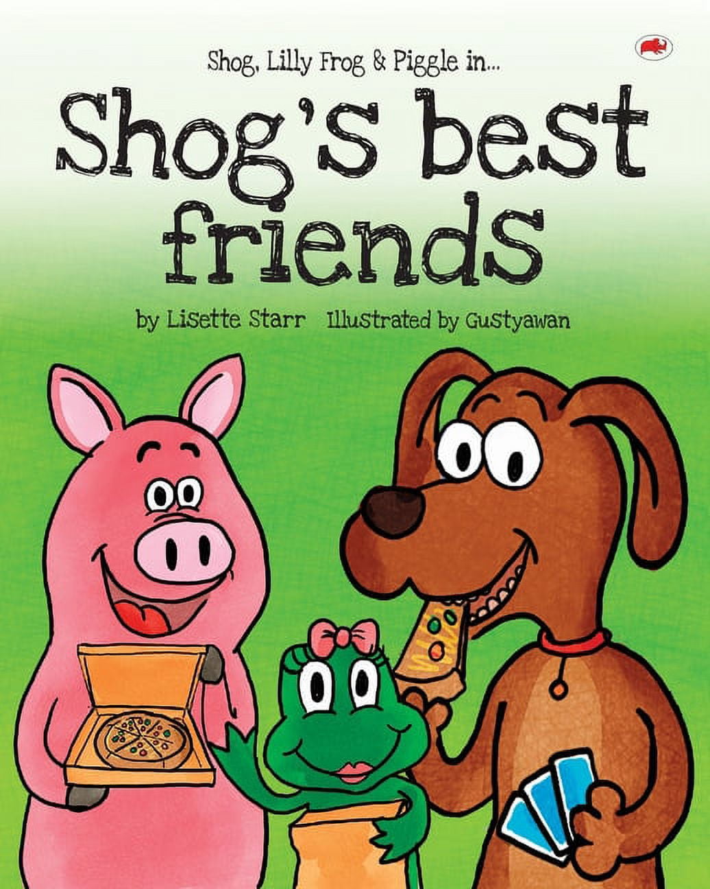Shog's Best Friends: Shog, Lilly Frog and Piggle, (Paperback)