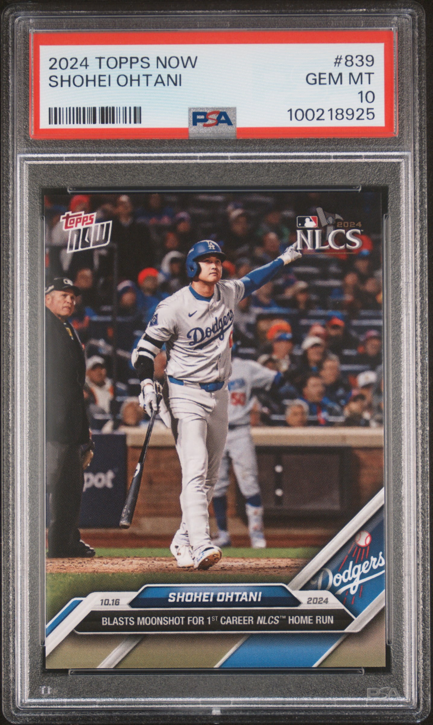 Shohei Ohtani 2024 Topps Now Dodgers NLCS First Homerun #839 PSA 10 Gem Mint