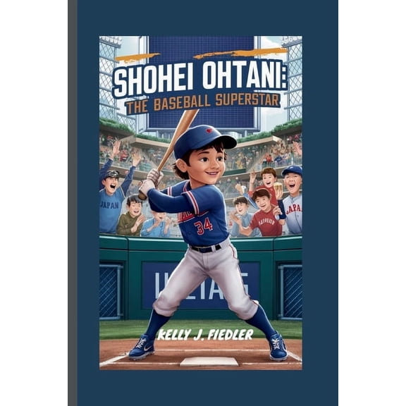 Shohei Ohtani: The Baseball Superstar, (Paperback)