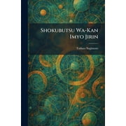 Shokubutsu Wa-Kan Imyo Jirin, Paperback
