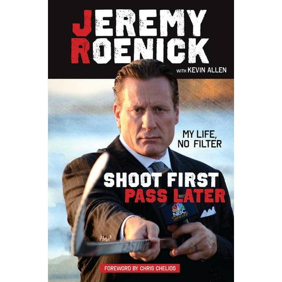 Shoot First, Pass Later : My Life, No Filter (Hardcover)