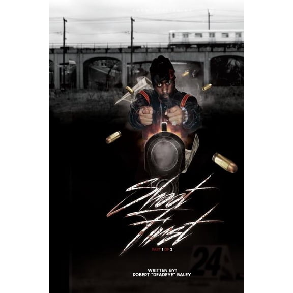 Shoot First: Shoot first (Paperback)